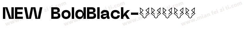NEW BoldBlack字体转换